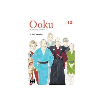 oku: The Inner Chambers, Vol. 10 - by Fumi Yoshinaga (Paperback)