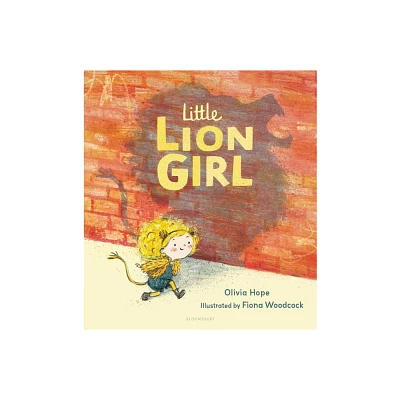 Little Lion Girl - by Olivia Hope (Hardcover)