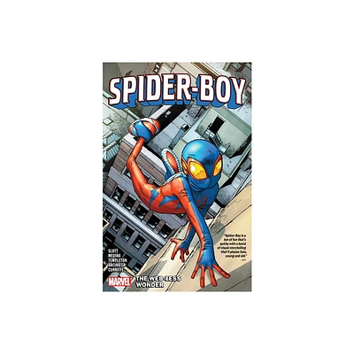 Spider-Boy Vol. 1: The Web-Less Wonder - by Dan Slott (Paperback)