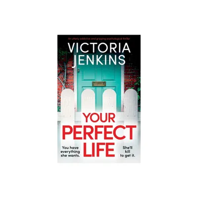 Your Perfect Life