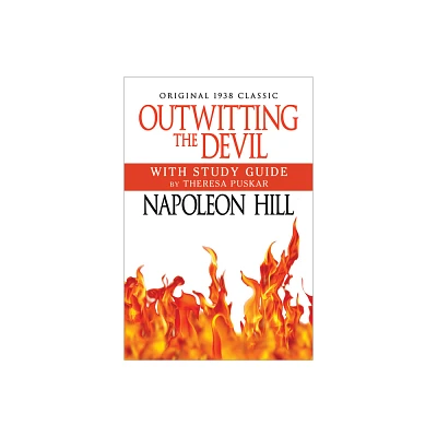 Outwitting the Devil - by Napoleon Hill (Paperback)