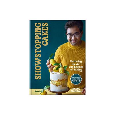 Showstopping Cakes - by Rahul Mandal (Hardcover)