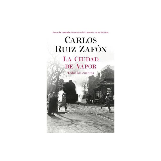 La Ciudad de Vapor / The City of Mist - by Carlos Ruiz Zafon & Carlos Ruiz (Paperback)