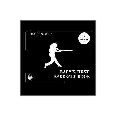 Babys First Baseball Book - Large Print by Jacques Garin (Paperback)