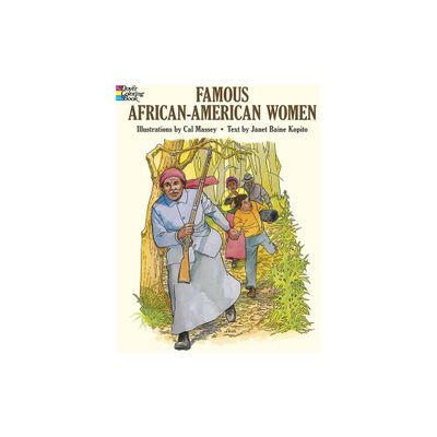 Famous African-American Women Coloring Book - (Dover Black History Coloring Books) by Cal Massey (Paperback)