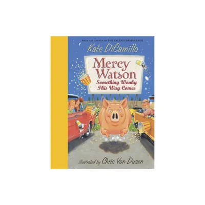 Mercy Watson: Something Wonky This Way Comes - by Kate DiCamillo (Hardcover)