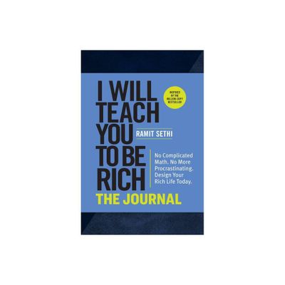 I Will Teach You to Be Rich: The Journal - by Ramit Sethi (Paperback)