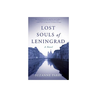 Lost Souls of Leningrad - by Suzanne Parry (Paperback)