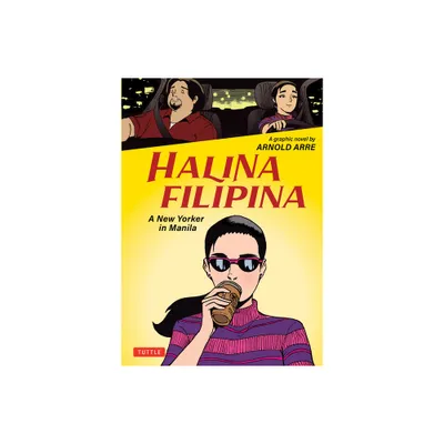 Halina Filipina - by Arnold Arre (Paperback)