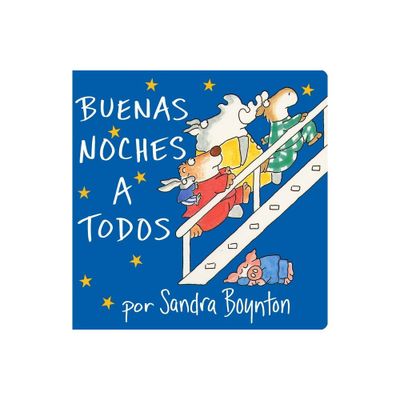 The Buenas Noches a Todos by Sandra Boynton (Board Book)