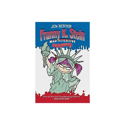 The Frandidate - (Franny K. Stein, Mad Scientist) by Jim Benton (Paperback)