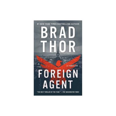 Foreign Agent - (Scot Harvath) by Brad Thor (Paperback)