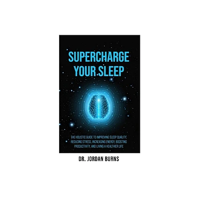 Supercharge Your Sleep