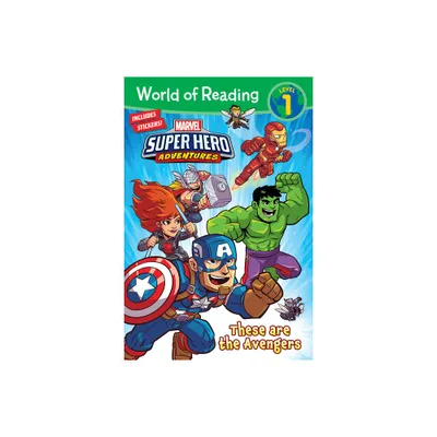 World of Reading: Marvel Super Hero Adventures: These Are the Avengers-Level 1 - by Alexandra C West (Paperback)