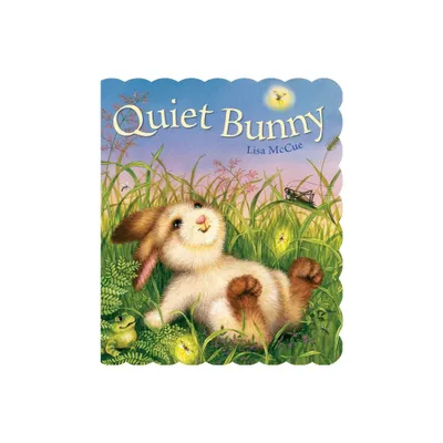 Quiet Bunny - by Lisa McCue (Board Book)