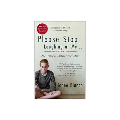 Please Stop Laughing at Me - by Jodee Blanco (Paperback)