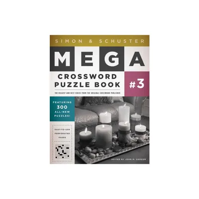 Simon & Schuster Mega Crossword Puzzle Book #3 - (S&s Mega Crossword Puzzles) by John M Samson (Paperback)