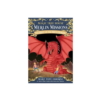 Night of the Ninth Dragon - Reprint (Magic Tree House) by Mary Pope Osborne (Paperback)