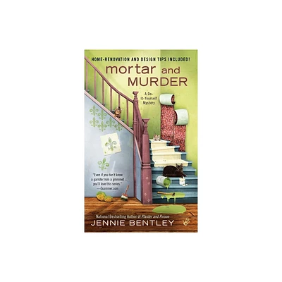 Mortar and Murder - (Do-It-Yourself Mystery) by Jennie Bentley (Paperback)