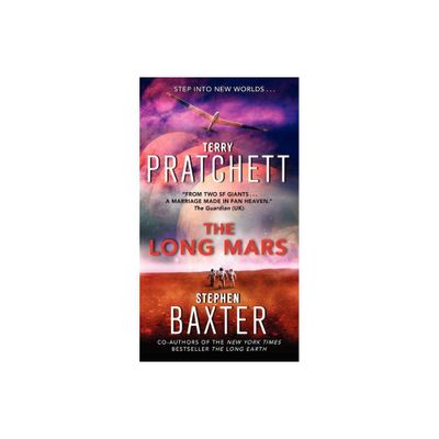 The Long Mars - (Long Earth) by Terry Pratchett & Stephen Baxter (Paperback)