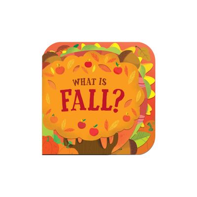 What Is Fall? - by Random House (Board Book)