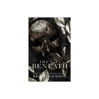 The Lies Beneath - by Bri Blackwood (Paperback)