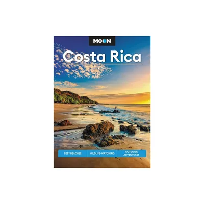 Moon Costa Rica - (Travel Guide) 3rd Edition by Nikki Solano (Paperback)