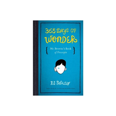 365 Days of Wonder (Hardcover) by R. J. Palacio