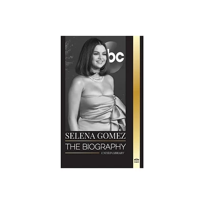 Selena Gomez - (Artists) by United Library (Paperback)