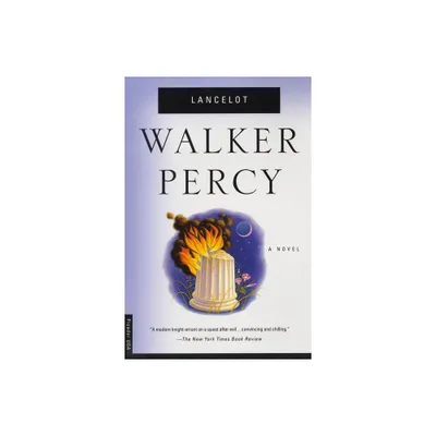 Lancelot - by Walker Percy & Percy (Paperback)