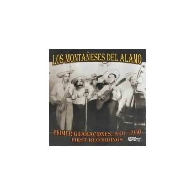 Los Montaeses Del Alamo - First Recordings 1938-1950 (CD)