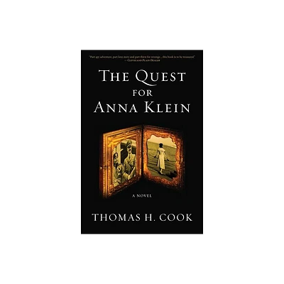 Quest for Anna Klein - by Thomas H Cook (Paperback)