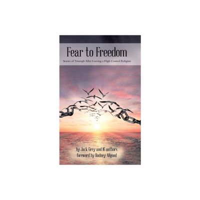 Fear to Freedom