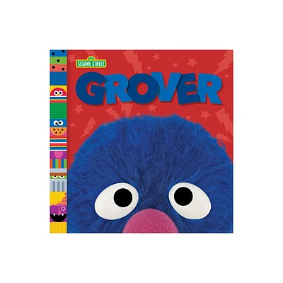 Grover (Sesame Street Friends) - by Andrea Posner-Sanchez (Board Book)