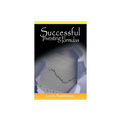 Successful Investing Formulas - by Lucile Tomlinson (Paperback)