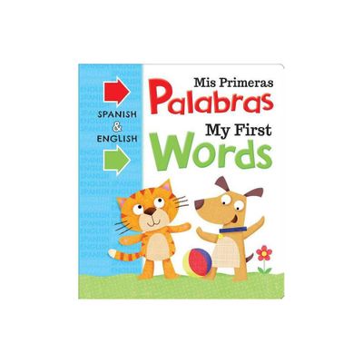 MIS Primeras Palabras My First Words - by Igloobooks (Board Book)