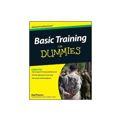 Basic Training For Dummies - by Rod Powers (Paperback)