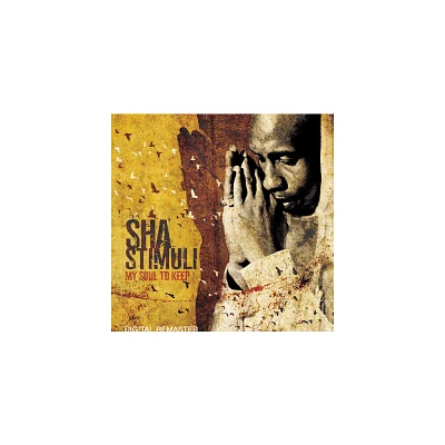 Sha Stimuli - My Soul to Keep (CD)