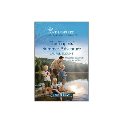 The Triplets Summer Adventure - Large Print by Laurel Blount (Paperback)