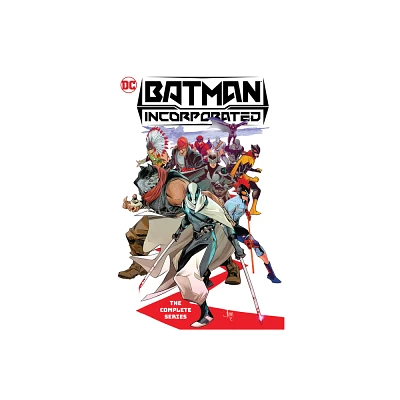 Batman Incorporated: The Complete Series - by Ed Brisson (Paperback)