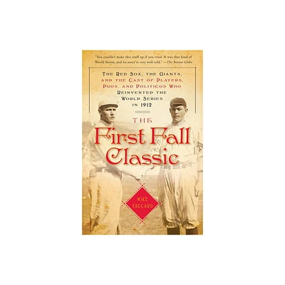 The First Fall Classic - by Mike Vaccaro (Paperback)