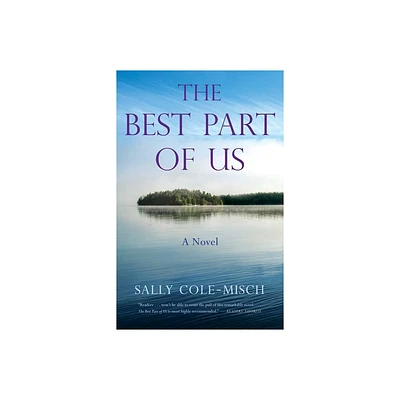 The Best Part of Us - by Sally Cole-Misch (Paperback)