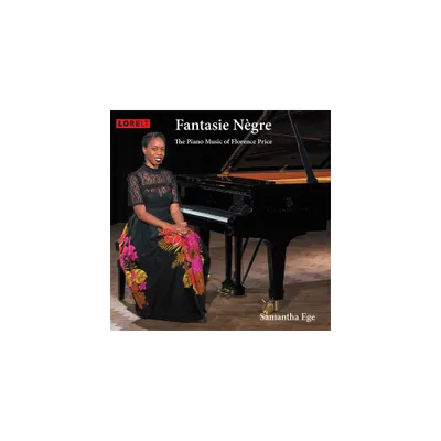 Samantha Ege - Fantasie Negre: The Piano Music Of Florence Price (CD)