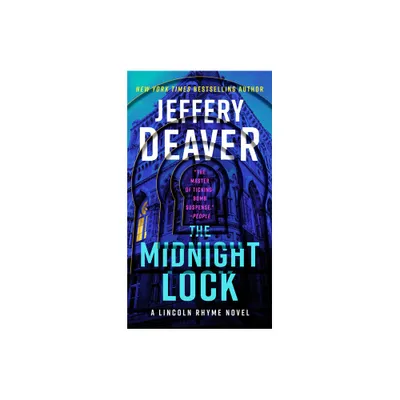 The Midnight Lock - (Lincoln Rhyme Novel) by Jeffery Deaver (Paperback)