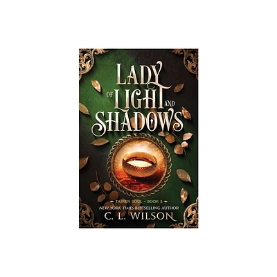 Lady of Light and Shadows - (Tairen Soul) by C L Wilson (Paperback)