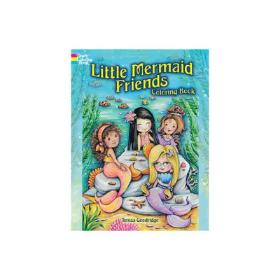 Little Mermaid Friends Coloring Book - (Dover Fantasy Coloring Books) by Teresa Goodridge (Paperback)