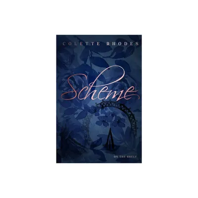 Scheme - by Colette Rhodes (Paperback)