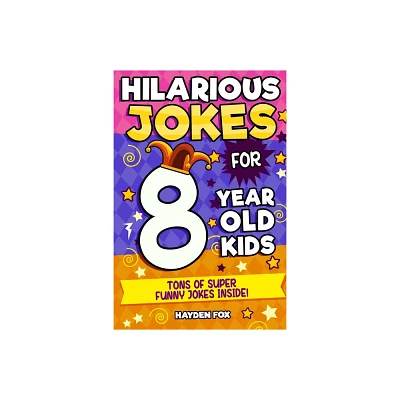 8 Year Old Jokes - Large Print by Funny Foxx (Paperback)