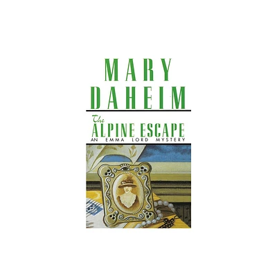 The Alpine Escape - (Emma Lord) by Mary Daheim (Paperback)