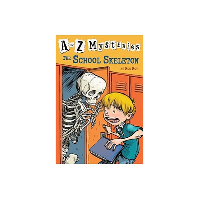 The School Skeleton - (A to Z Mysteries) by Ron Roy (Paperback)